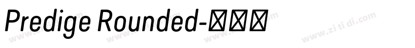 Predige Rounded字体转换